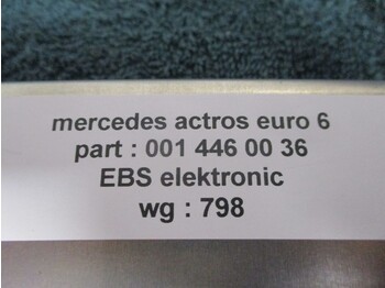 Электрическая система для Грузовиков Mercedes-Benz ACTROS A 001 446 00 36 EBS ELEKTRONIK EURO 6: фото 4