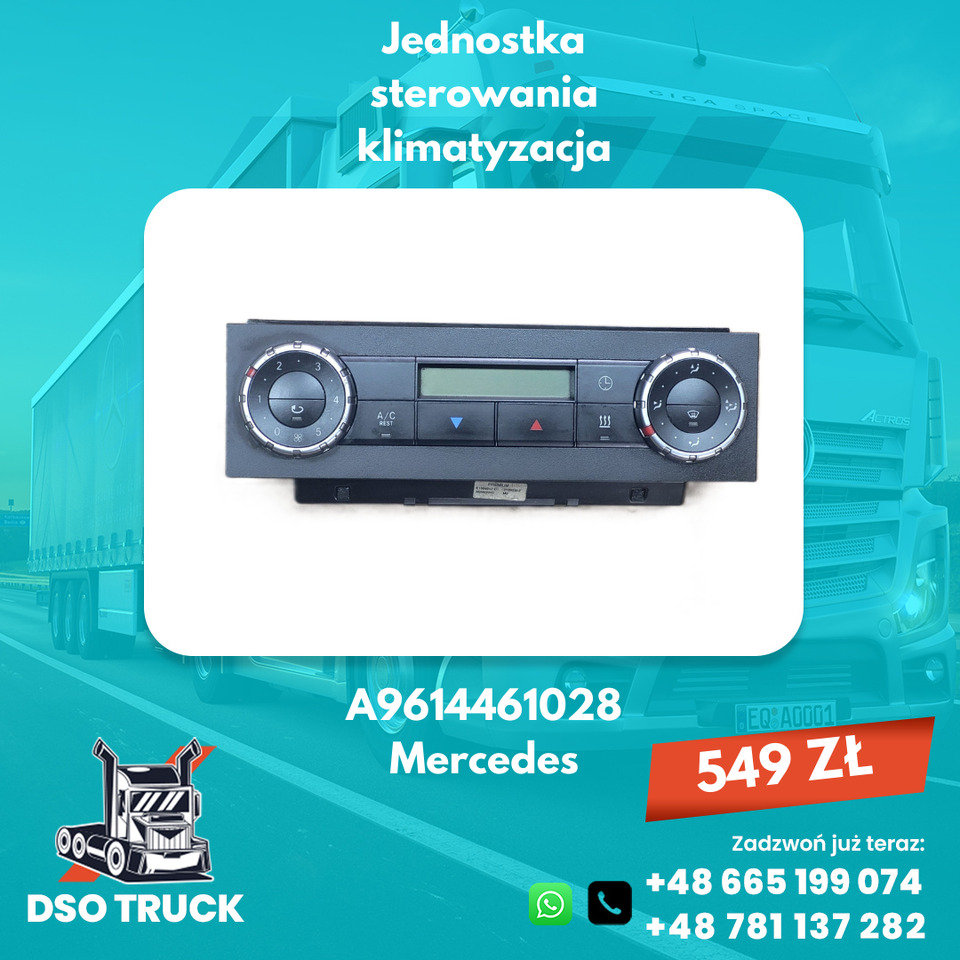 Panel Jednostka Sterowania Klimatyzacja A9614461028 Mercedes ACTROS MP4 - Запчасти: фото 1 Panel Jednostka Sterowania Klimatyzacja A9614461028 Mercedes ACTROS MP4 - Запчасти: фото 1